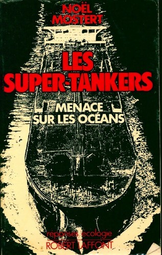 Les super tankers menace sur - super-tankers.,