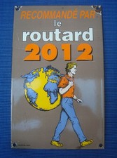 V71 Plaque Emaillée Guide de Routard 2012 Sanrival