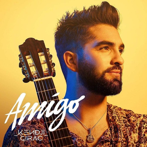 Kendji girac amigo - girac,