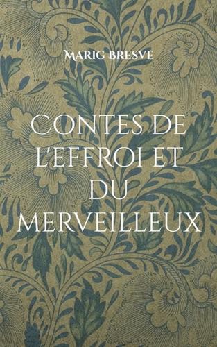 Contes effroi et - contes, l'effroi