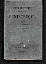 MANGENOT - L'AUTHENTICITE MOSAÏQUE DU PENTATEUQUE - LIVRE ANCIEN RELIGION 1907