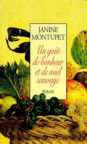 Goût bonheur de - un,