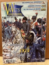 VAE VICTIS N°52 + Jeu CAMPAGNE DE FRANCE 1814 + scénario ASL. Revue Wargames