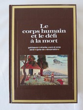 Le Corps humain et le défi à