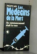 Les médecins de la mort, tome 4