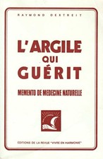 L'ARGILE QUI GUERIT DE RAYMOND