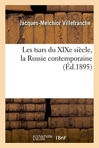 Les tsars xixe - tsars, la