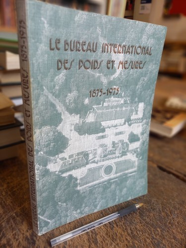 Bureau international des - le,