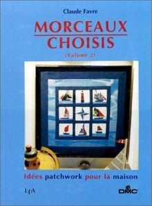 Morceaux choisis tome - choisis,,
