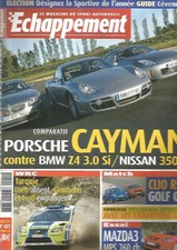 ECHAPPEMENT N°471 CAYMAN VS BMW Z4 3.0Si VS NISSAN 350 Z / CLIO RS VS GOLF GTI