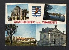 CHATEAUNEUF-sur-CHARENTE (16) MAISON DE RETRAITE , MAIRIE , bords de CHARENTE