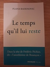 Livre Le temps qu'il lui reste de Plana Radenovic - TBE