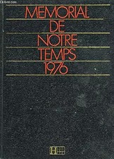 Memorial de notre temps 1976