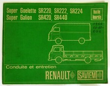 Notice Conduite Entretien - RENAULT SAVIEM Super Goelette / Super Galion - 1965