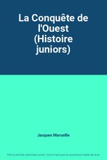 La Conquête de l'Ouest