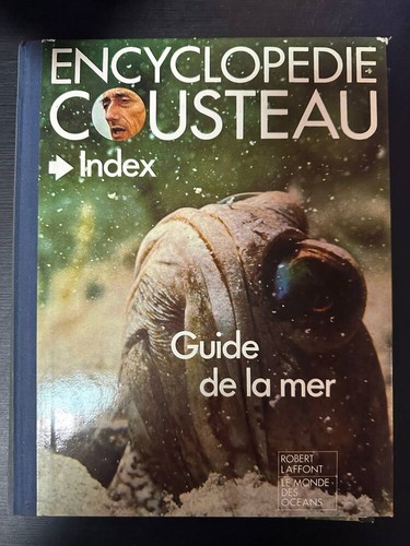 Encyclopedie cousteau guide - cousteau,