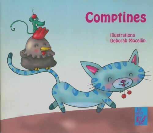 Comptines déborah mocellin - comptines,