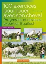 100 exercices pour jouer avec son cheval, Progressez ... | Livre | état très bon