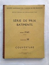 SOCIETE NATIONALE CHEMINS FER FRANCAIS 1940 PRIX BATIMENT FASC H COUVERTURE SNCF