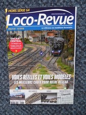Loco Revue hors série 64-12/2018 Voies réelles et voies modèles Meilleurs choix