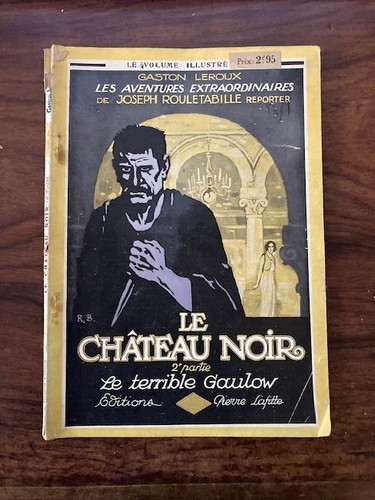 Gaston leroux rouletabille - gaston, leroux/rouletabille/le