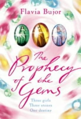 The prophecy gems - the, of