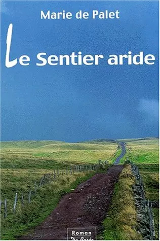 Sentier aride marie - marie, de