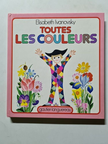 Toutes les couleurs - , |
