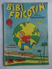 PIERRE LACROIX BIBI FRICOTIN fait le tour du monde N° 3 / EO / Etat Correct