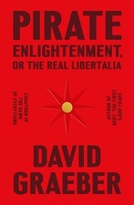 David Graeber Pirate