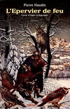 L'epervier de feu, Pierre