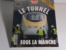 livre LA VIE DU RAIL/HORS SERIE /LE TUNNEL SOUS LA MANCHE/ AVRIL 1994/ OCC
