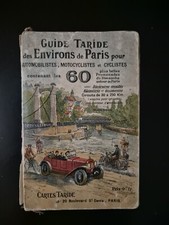 ANCIEN GUIDE TARIDE DES ENVIRONS DE PARIS POUR AUTOS MOTOS CYCLISTES.  1926