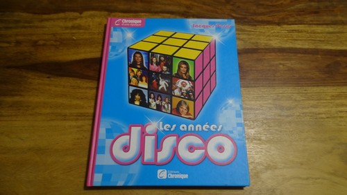 Livre les annees disco - annees,