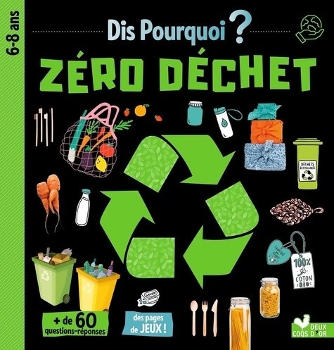 Dis pourquoi zéro déchet - pourquoi,