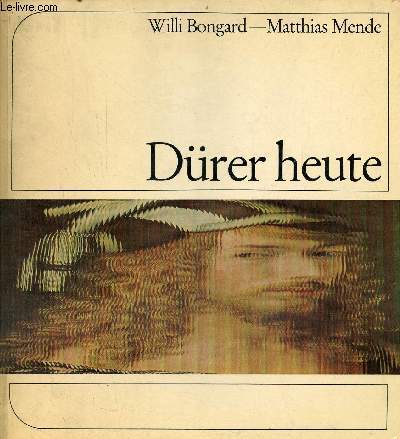 Dürer heute bongard willi - dürer,