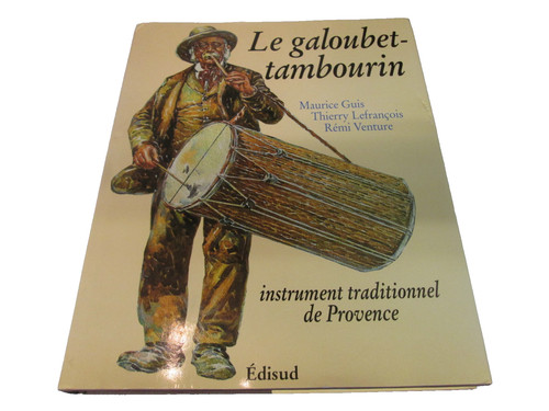Galoubet tambourin - le, galoubet-tambourin