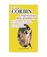 L'harmonie des plaisirs: Les