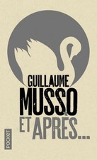 Et après... - Guillaume Musso