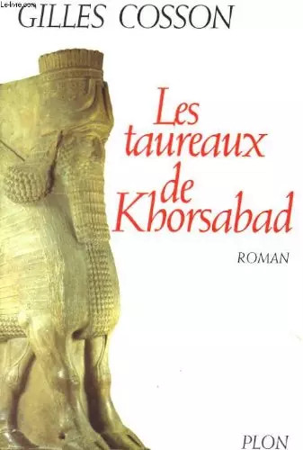 Les taureaux khorsabad - taureaux, de