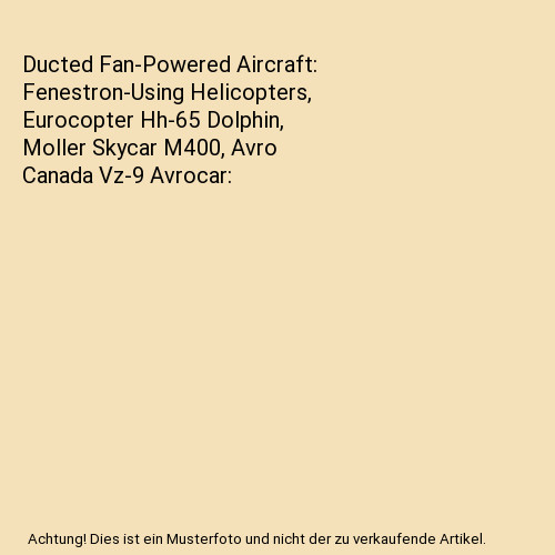 Ducted fan powered aircraft - fan-powered,