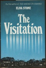 The Visitation by Elna Stone