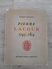 Robert Mesuret Pierre Lacour 1938 Révolution