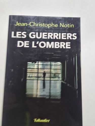Les guerriers ombre - les, l'ombre