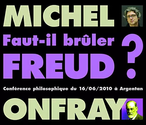 Faut bruler freud - faut-il,