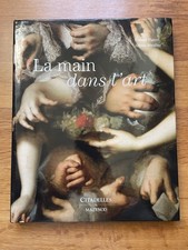 LA MAIN DANS L'ART Citadelles