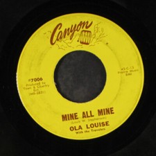 Ola Louise: À Moi Tout Seul / Le Paradis Sur Terre Canyon 7" Simple 45 RPM