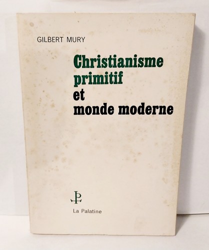 Christianisme primitif - , et