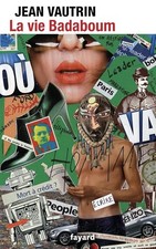 La Vie Badaboum - Vautrin