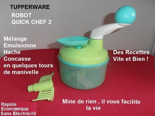 Tupperware quick chef robot - quick,